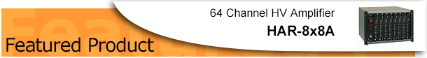 64 Channel Precision High Voltage Amplifier, -200V to +600V, ±10mA - HAR-8x8A